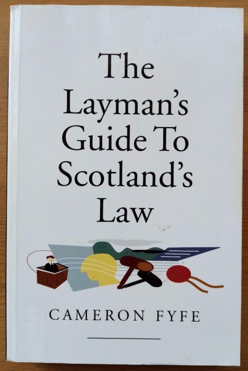 The Layman's Guide to Scotland's Law
