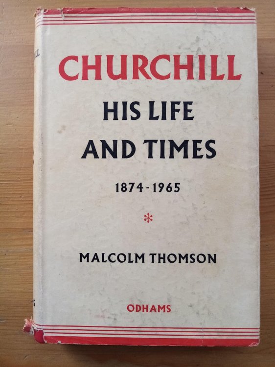 Churchill: His Life and Times