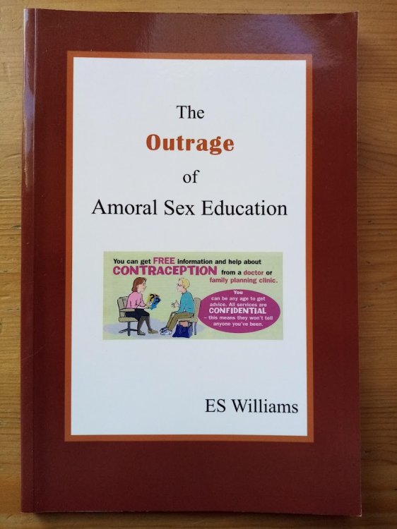 The Outrage of Amoral Sex Education