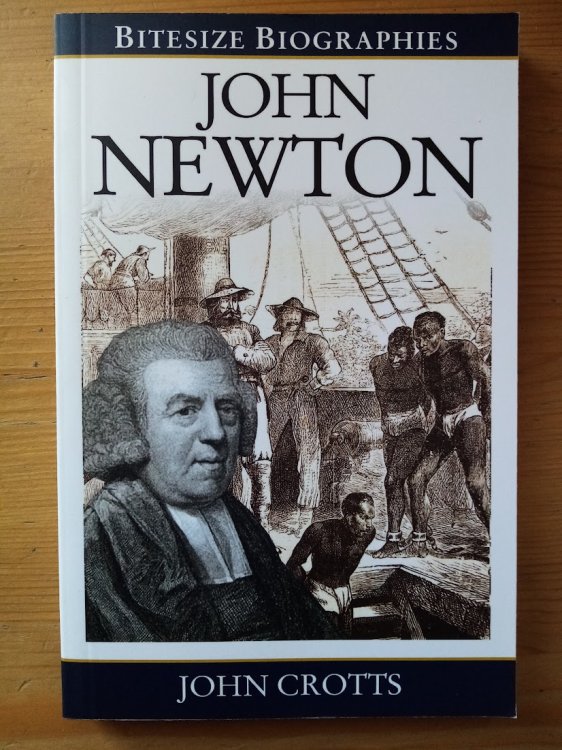 John Newton [Bitesize Biographies]