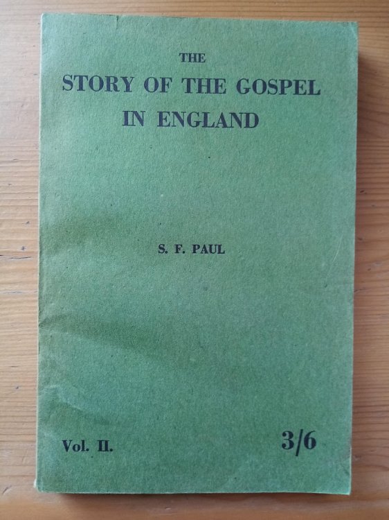 The Story of the Gospel in England: Vol 2: Reformation Struggles