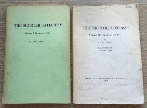 The Shorter Catechism: Set of 2 Volumes