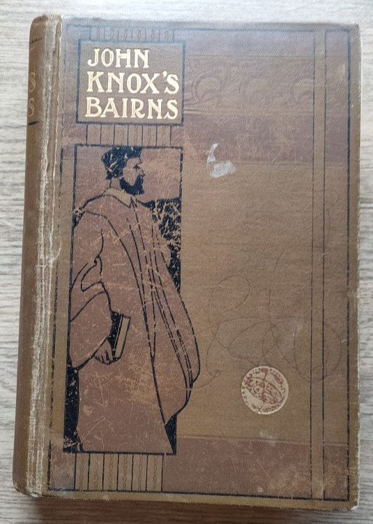 John Knox's Bairns