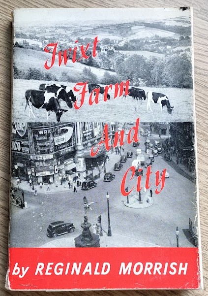 Twixt Farm and City