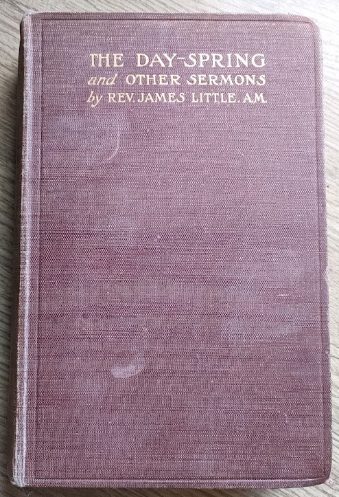 The Day-Spring and other Sermons
