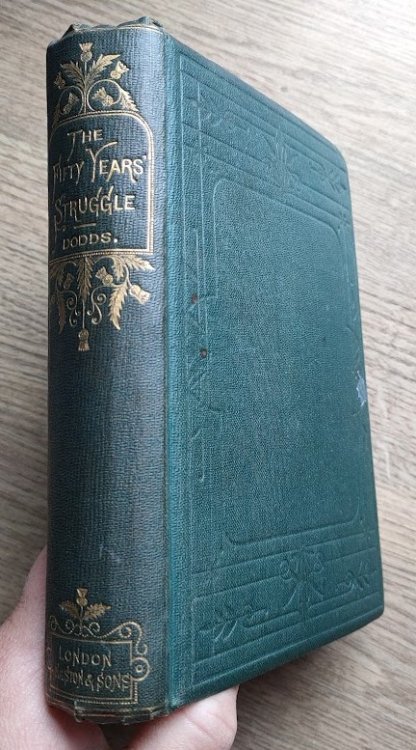 The Fifty Years' Struggle of the Scottish Covenanters: 1638 to 1688