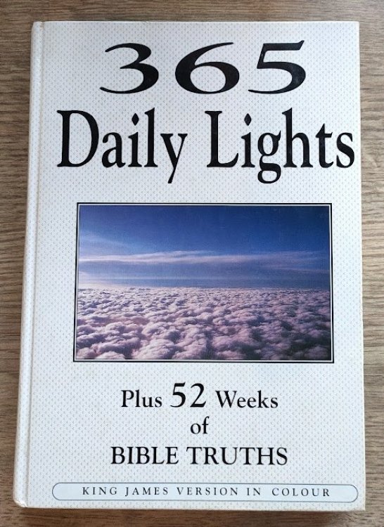365 Daily Lights: Plus 52 Weeks of Bible Truths [Daily Light Colour Year Book]