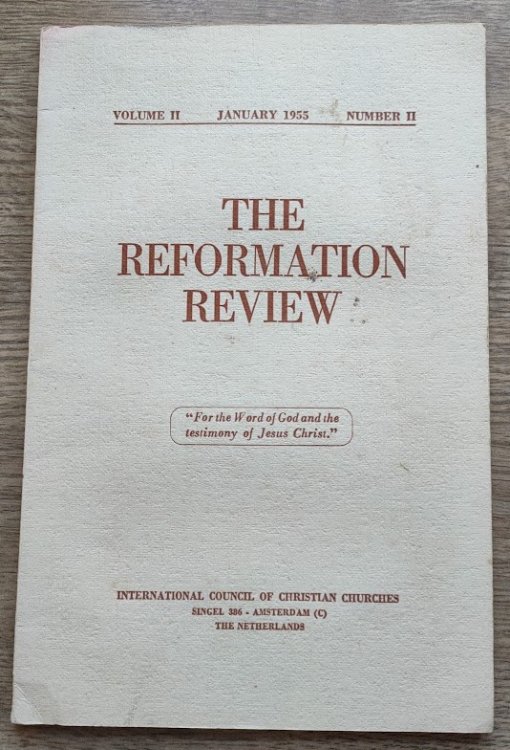 The Reformation Review: Vol 2, No 2: January 1955
