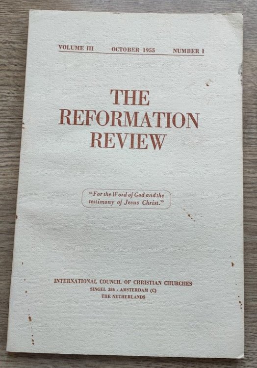 The Reformation Review: Vol 3, No 1: October 1955