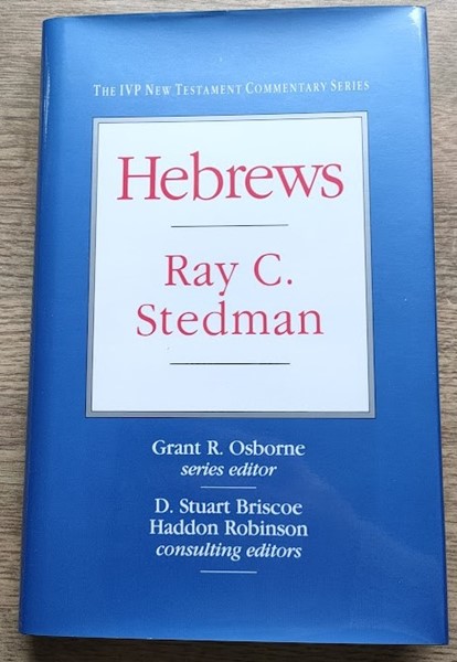 Hebrews: IVP New Testament Commentary Series