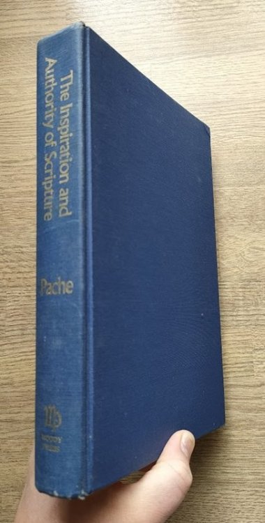 The Inspiration and Authority of Scripture