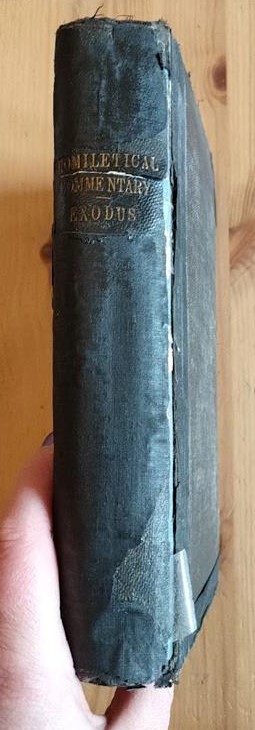 Homiletical Commentary on the Book of Exodus (Preacher's Complete Homiletical Commentary on the Old Testament series) (Homiletic)
