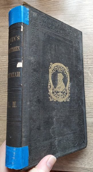 Commentary on the Book of the Prophet Jeremiah and the Lamentations: Volume 2 (only, of 5)