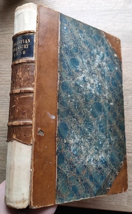 The Christian Treasury: Containing Contributions from Ministers and Members of Various Evangelical Denominations: 1850