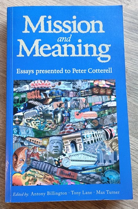 Mission and Meaning: Essays Presented to Peter Cotterell