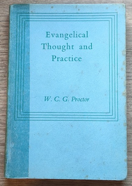 Evangelical Thought and Practice