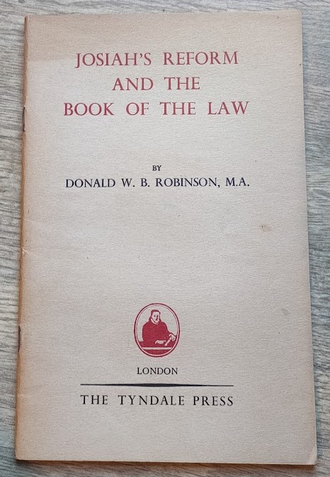 Josiah's Reform and the Book of the Law