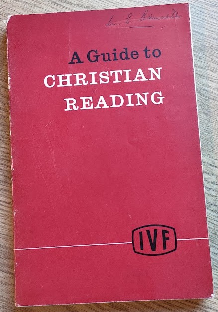 A Guide to Christian Reading: A Classified List of Selected Books