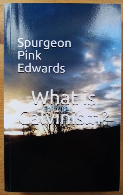 What is Calvinism