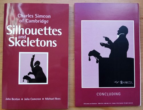Silhouettes and Skeletons: Charles Simeon of Cambridge