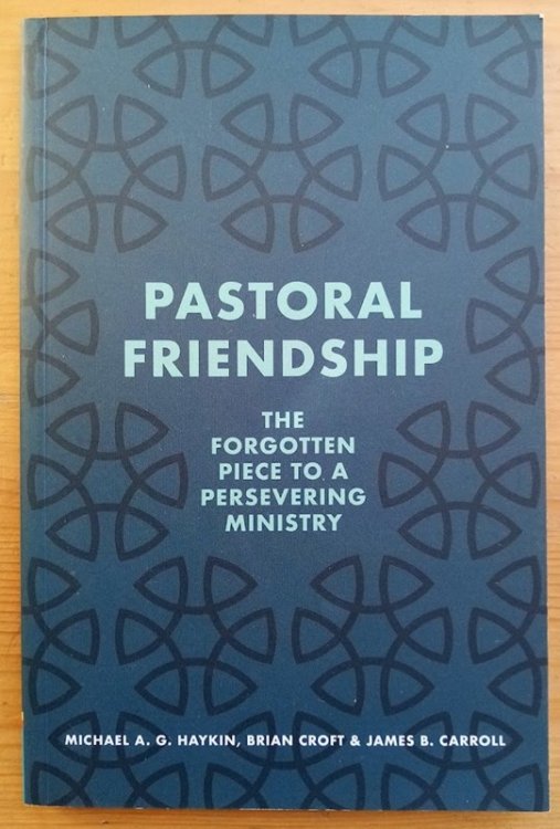 Pastoral Friendship: The Forgotten Piece in a Persevering Ministry