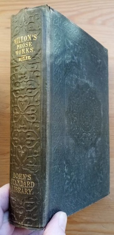 The Prose Works of John Milton: Volume 2 (Bohn's Standard Library)