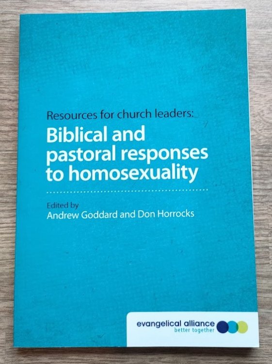 Biblical and Pastoral Responses to Homosexuality (Resources for Church Leaders)