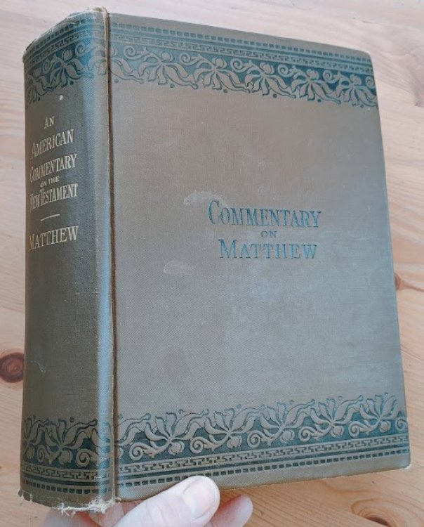 An American Commentary on the New Testament: Matthew