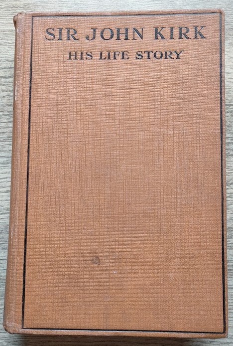 Sir John Kirk: The Life Story of the Children's Friend