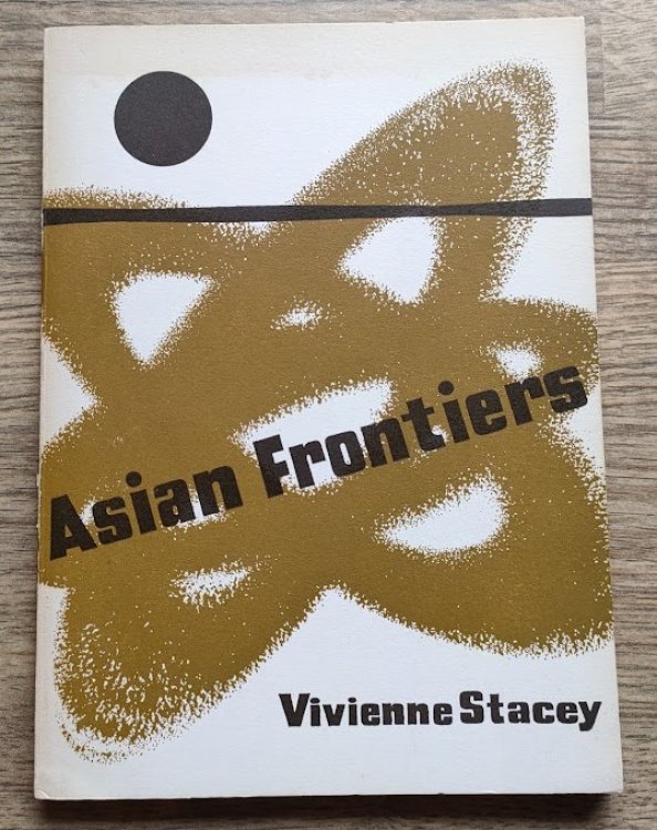 Asian Frontiers: A Missionary's Thoughts on Asian Stategy