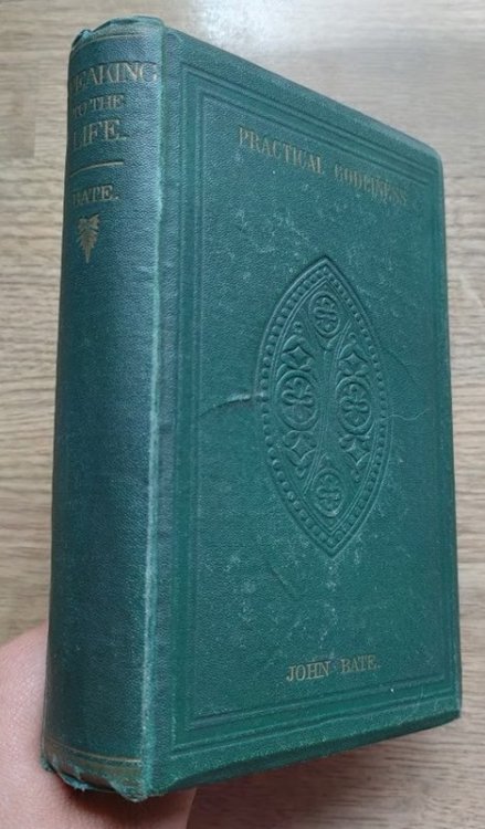 Speaking to the Life: or, Practical Godliness