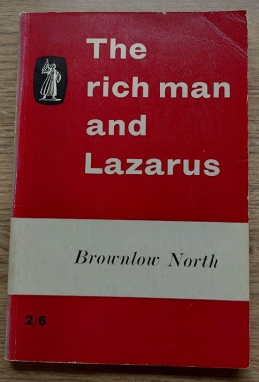 The Rich Man and Lazarus: A Practical Exposition of Luke 16:19-31