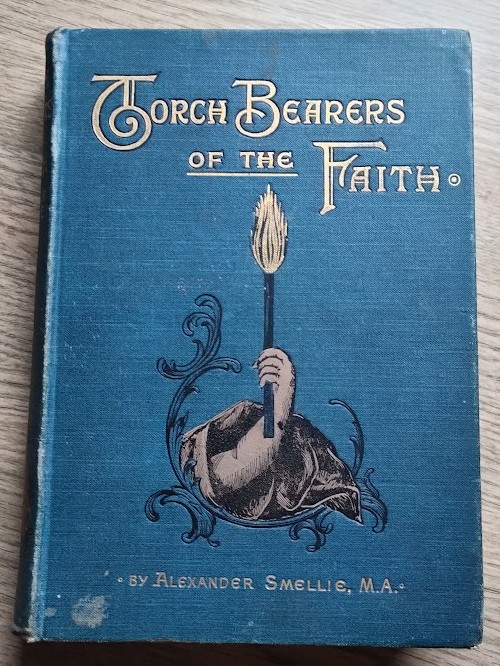 Torch-Bearers of the Faith: A Book of Christian Heroes