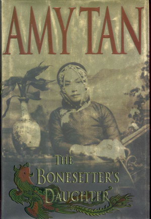 Bonesetter's Daughter, The