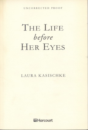 Life Before Her Eyes, The