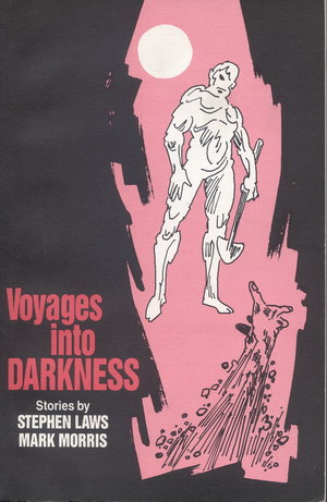 Voyages Into Darkness