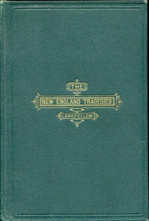 New England Tragedies, The