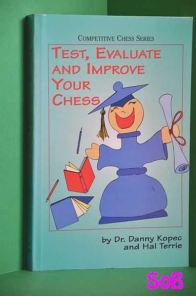 Test, Evaluate and Improve Your Chess
