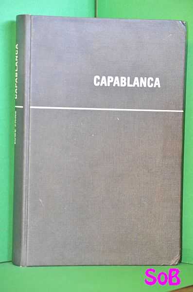 Capablanca Das Schachphanomen