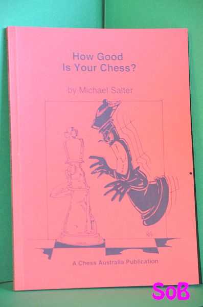 How Good Is Your Chess