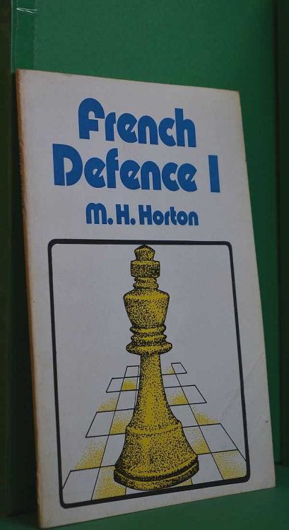 French Defence: Volume One