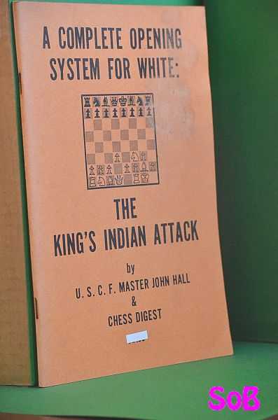 A Complete Opening System for White: The King's Indian Attack