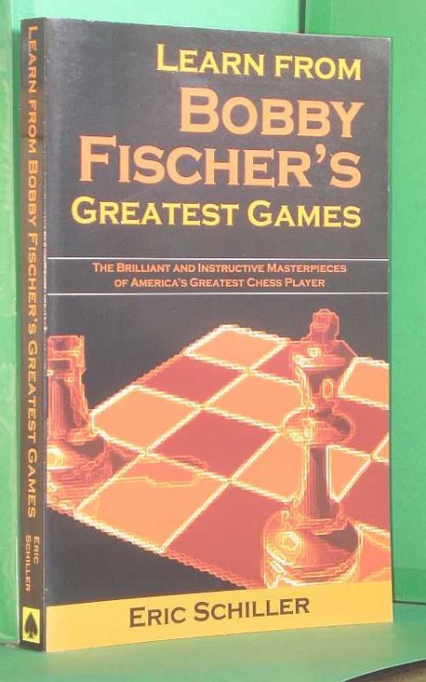 Learn from Bobby Fischer's Greatest Games