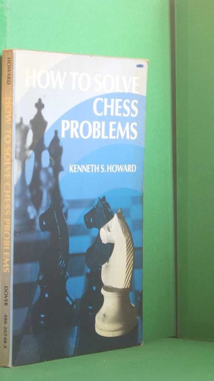 How to Solve Chess Problems