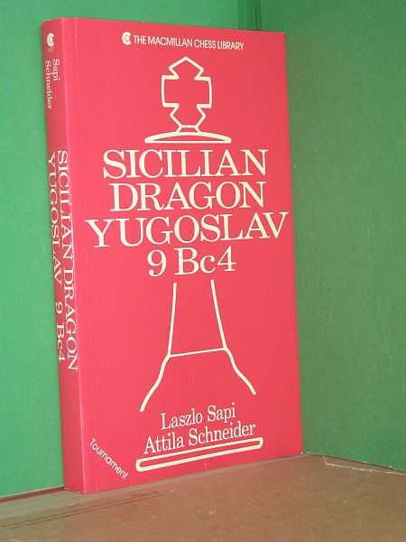 Sicilian Dragon Yugoslav 9 Bc4