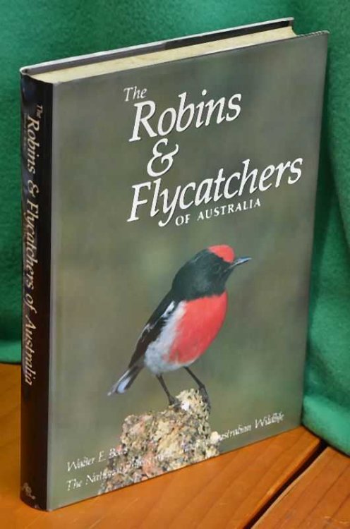 The Robins & Flycatchers of Australia: The National Photographic Index of Australian Wildlife