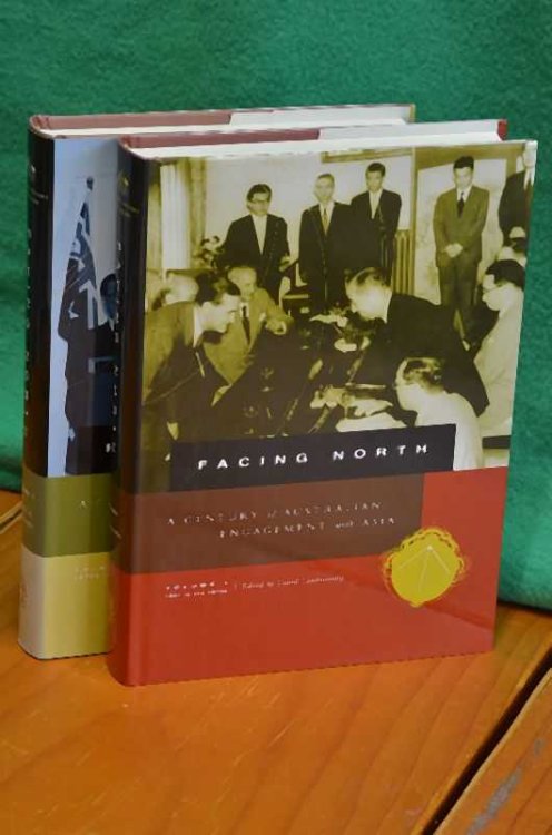 Facing North: A Century of Australian Engagement with Asia: Two Volume set 1901 - 2000