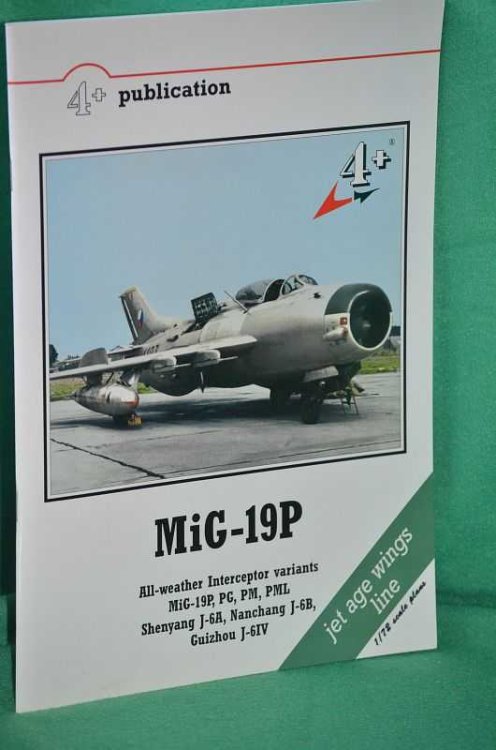 MiG-19P: All-weather Interceptor variants MiG-19P, PG, PM, PML Shenyang J-6A, Nanchang J-6B, Guizhou J-6IV