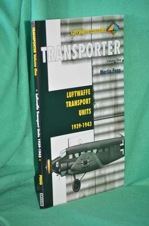 Transporter: Luftwaffe Transport Units 1939-1943