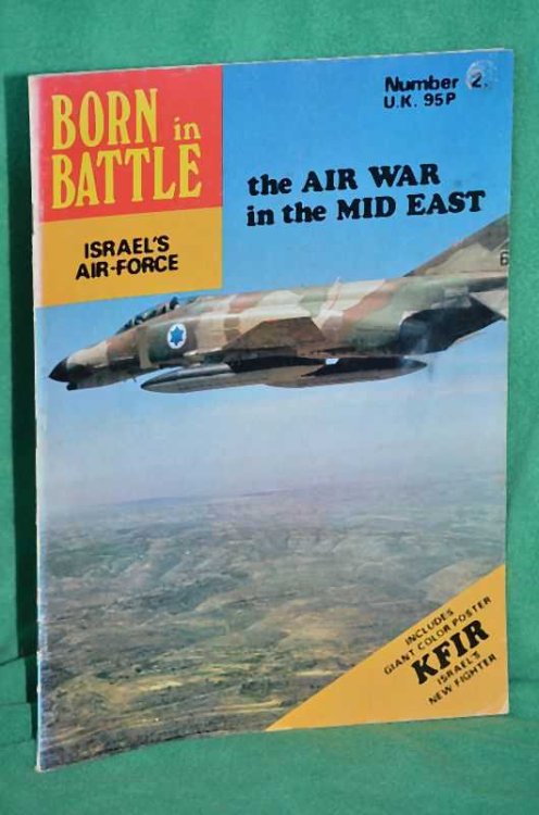 Israel's Air-Force: the Air War in the Mid East